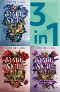 Cover-Bild zum Titel 'Dark Sigils Band 1-3 in einem Bundle: Was die Magie verlangt / Wie die Dunkelheit befiehlt / Wen das Schicksal betrügt' von 'Anna Benning'