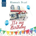 Cover-Bild zum Titel 'It's My Birthday' von 'Hannah Pearl'
