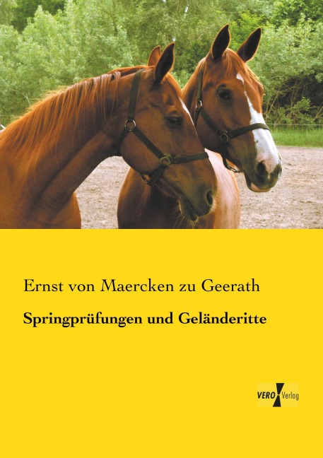 Springprüfungen und Geländeritte - Ernst Von Maercken Zu Geerath