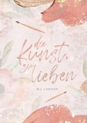 Cover-Bild zum Titel 'Die Kunst, zu lieben' von 'M. J. Langer'