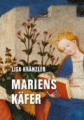 Mariens Käfer - Lisa Kränzler