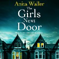 Cover-Bild zum Titel 'The Girls Next Door' von 'Anita Waller'