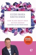 Cover-Bild zum Titel 'Eine Bluse macht noch keinen Sommer' von 'Guido Maria Kretschmer'