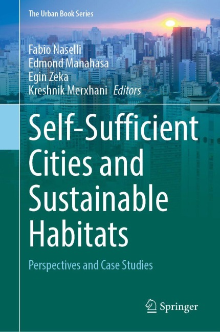 Self-Sufficient Cities and Sustainable Habitats - 
