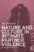 Cover-Bild zum Titel 'Nature and Culture in Intimate Partner Violence' von 'Silvia Bonino'