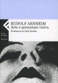 Cover-Bild zum Titel 'Arte e percezione visiva. Nuova versione' von 'Rudolf Arnheim'