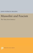 Cover-Bild zum Titel 'Mussolini and Fascism' von 'John Patrick Diggins'
