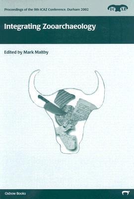 Integrating Zooarchaeology - 