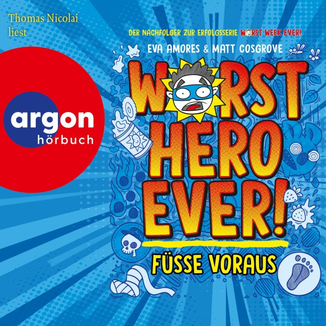 Worst Hero Ever 1 - Füße voraus - Eva Amores, Matt Cosgrove