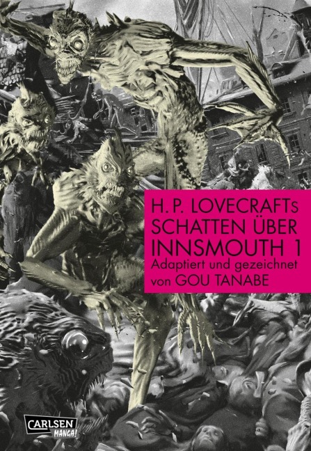 H.P. Lovecraft Manga: Der Schatten über Innsmouth Teil 1 von 2 - Gou Tanabe