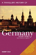Cover-Bild zum Titel 'A Traveller's History of Germany' von 'Robert Cole'