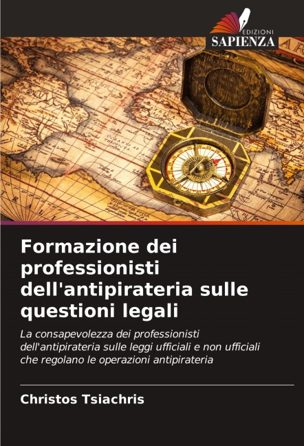 Formazione dei professionisti dell'antipirateria sulle questioni legali - Christos Tsiachris