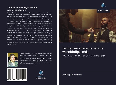 Tactiek en strategie van de wereldoligarchie - Andrej Tihomirow