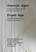 Cover-Bild zum Titel 'Gestreifte Alpen' von 'Kristin Benecken, Wiebke Lamer, Claudia Hettig-Rupaner, Uschi Mückl'
