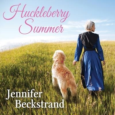 Huckleberry Summer Lib/E - Jennifer Beckstrand