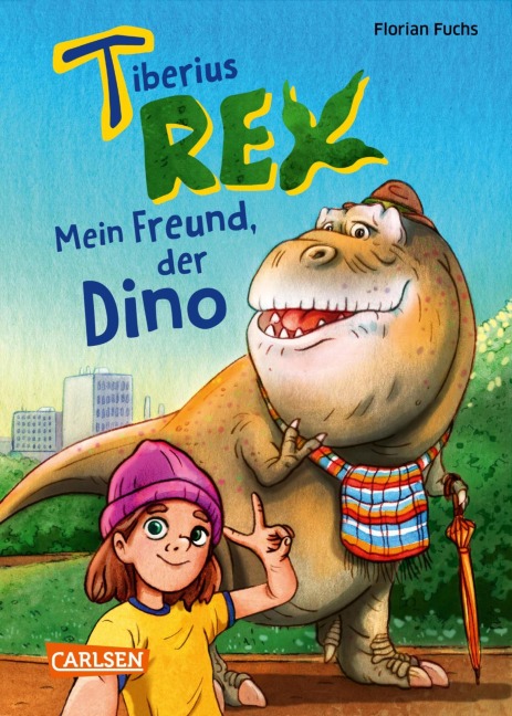 Tiberius Rex 1: Mein Freund, der Dino - Florian Fuchs