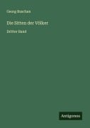 Cover-Bild zum Titel 'Die Sitten der Völker' von 'Georg Buschan'