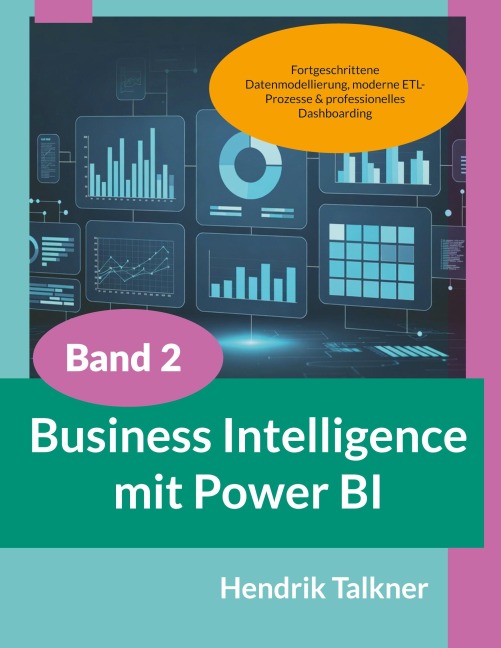 Business Intelligence mit Power BI - Hendrik Talkner