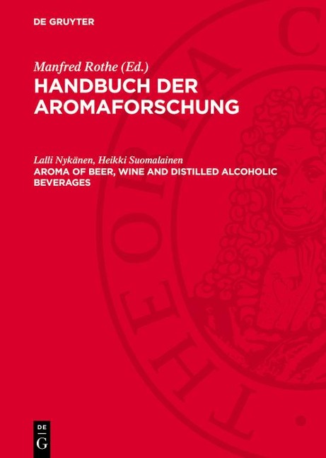 Aroma of Beer, Wine and Distilled Alcoholic Beverages - Lalli Nykänen, Heikki Suomalainen