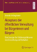 Akzeptanz der öffentlichen Verwaltung bei Bürgerinnen und Bürgern - Daniela Strüngmann