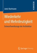 Cover-Bild zum Titel 'Wiederkehr und Mehrdeutigkeit' von 'Jonis Hartmann'