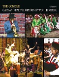 Cover-Bild zum Titel 'The Concise Garland Encyclopedia of World Music, Volume 1' von 'Garland Encyclopedia of World Music'