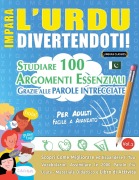 Cover-Bild zum Titel 'IMPARA L'URDU DIVERTENDOTI! - PER ADULTI' von 'Lingua Classics'