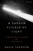 Cover-Bild zum Titel 'A Sudden Flicker of Light' von 'David Thomson'