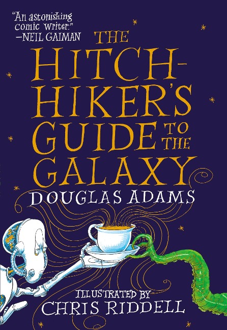 The Hitchhiker's Guide to the Galaxy: The Illustrated Edition - Douglas Adams