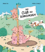 Cover-Bild zum Titel 'Der Club der Schweinchen' von 'Davide Cali'
