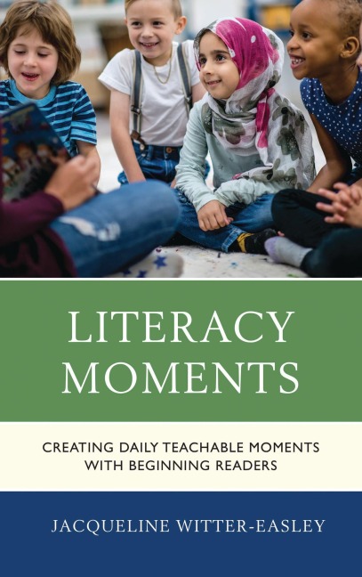 Literacy Moments - Jacqueline Witter-Easley