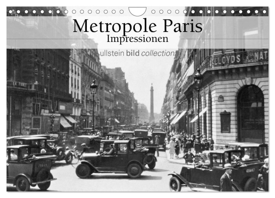 Metropole Paris - Impressionen (Wandkalender 2026 DIN A4 quer), CALVENDO Monatskalender - Ullstein Bild Axel Springer Syndication Gmbh