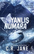 Cover-Bild zum Titel 'Yanlis Numara' von 'C. R. Jane'