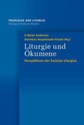 Cover-Bild zum Titel 'Liturgie und Ökumene' von ''