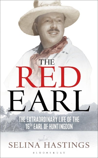 The Red Earl - Selina Hastings