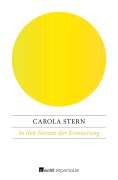 Cover-Bild zum Titel 'In den Netzen der Erinnerung' von 'Carola Stern'