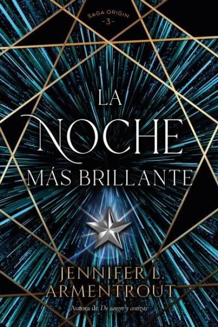Noche Mas Brillante, La - Jennifer L Armentrout
