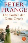 Cover-Bild zum Titel 'Die Götter der Dona Gracia' von 'Peter Prange'