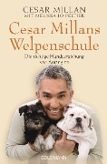 Cover-Bild zum Titel 'Cesar Millans Welpenschule' von 'Cesar Millan, Melissa Jo Peltier'