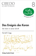 Cover-Bild zum Titel 'Das Ereignis des Koran' von 'Kenneth Cragg'