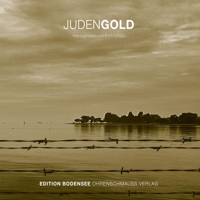 Judengold - Erich Schütz