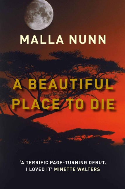 A Beautiful Place to Die - Malla Nunn