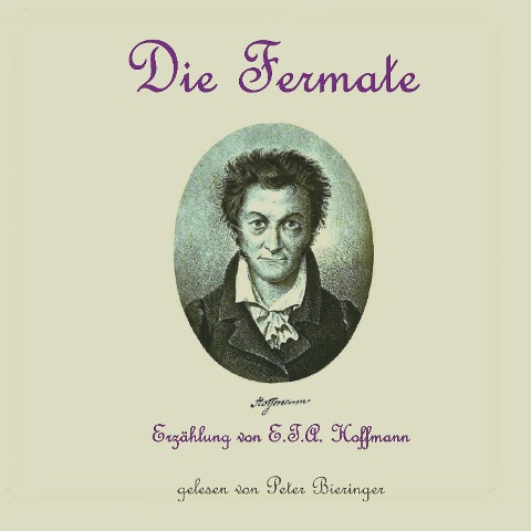 Die Fermate - E. T. A. Hoffmann