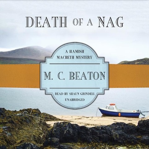 Death of a Nag Lib/E - M. C. Beaton