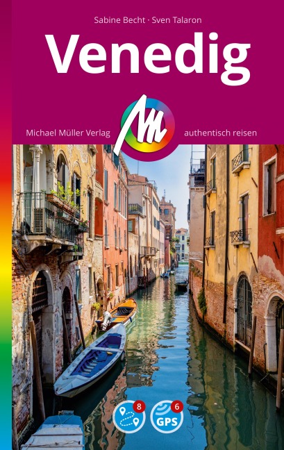 MICHAEL MÜLLER REISEFÜHRER Venedig MM-City - Sven Talaron, Sabine Becht