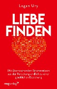 Liebe finden - Logan Ury