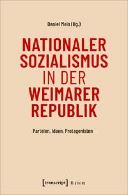 Nationaler Sozialismus in der Weimarer Republik - 