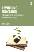 Cover-Bild zum Titel 'Rewilding Education' von 'Hilary Cremin'