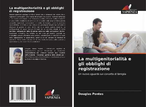 La multigenitorialità e gli obblighi di registrazione - Douglas Pontes
