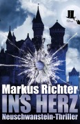 Cover-Bild zum Titel 'Ins Herz' von 'Markus Richter'